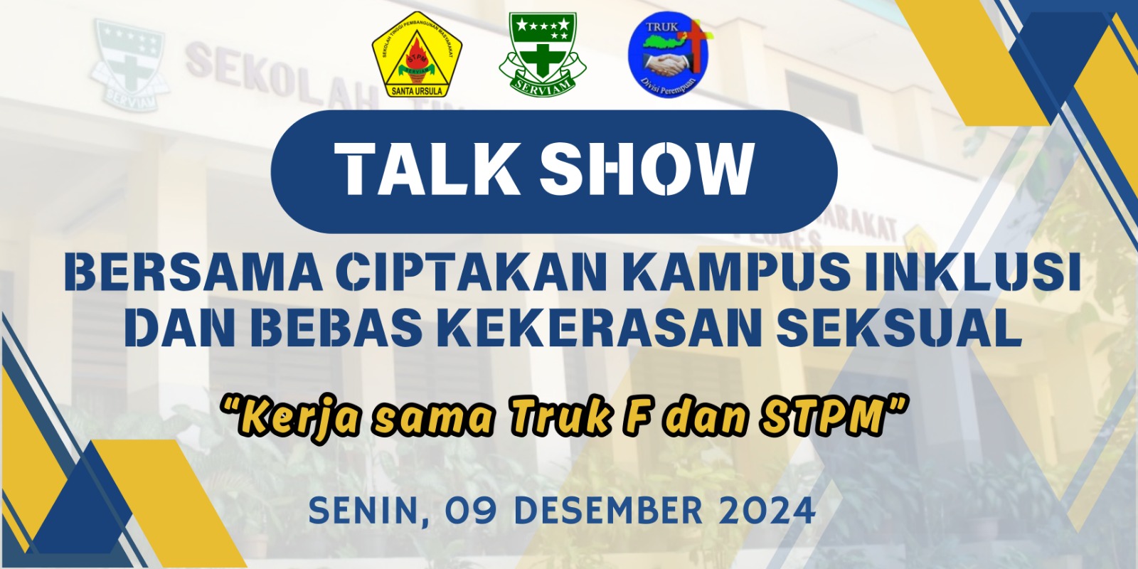 Talkshow Bersama Ciptakan Kampus Inklusi dan Bebas Kekerasan Seksual